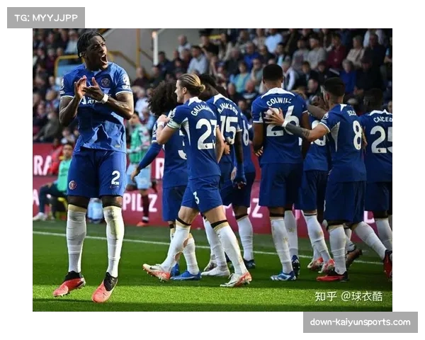 切尔西客场2比0击败伯恩利 英超联赛中稳固次席位置